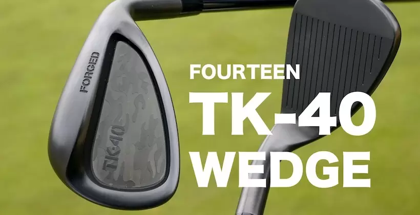 フォーティーン FOURTEEN TK-40 FORGED ウェッジ TS-114w BK  シャフト：TS-114w BK